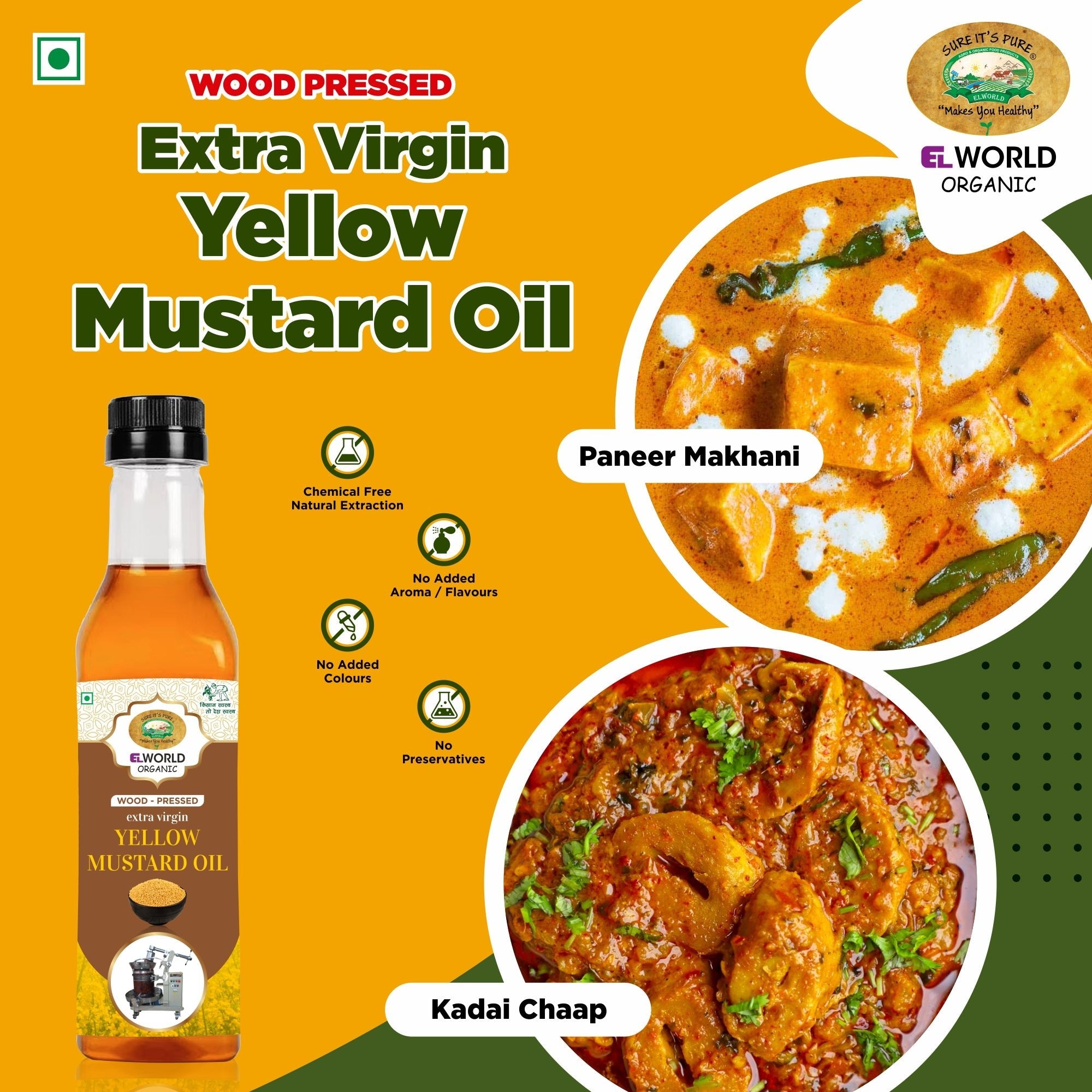 ELworld Agro & Organic Foods Wood Pressed Virgin Yellow Mustard Oil 500 ml - Elworld Organic