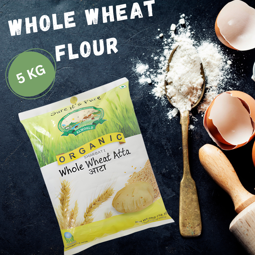 Elworld Agro & Organic Food Products Sharbati Whole Wheat Flour