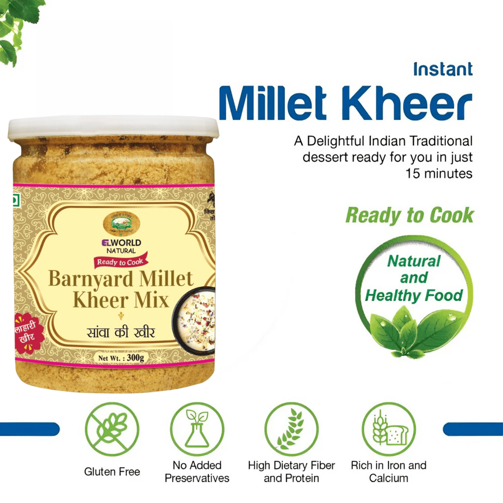 Elworld Agro & Organic Food Products Barnyard Millet Kheer Mix 300 g - Elworld Organic